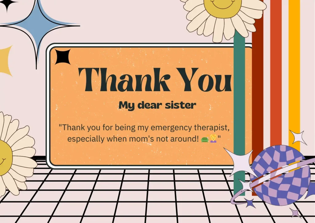 Funny Thank You Messages for Sister