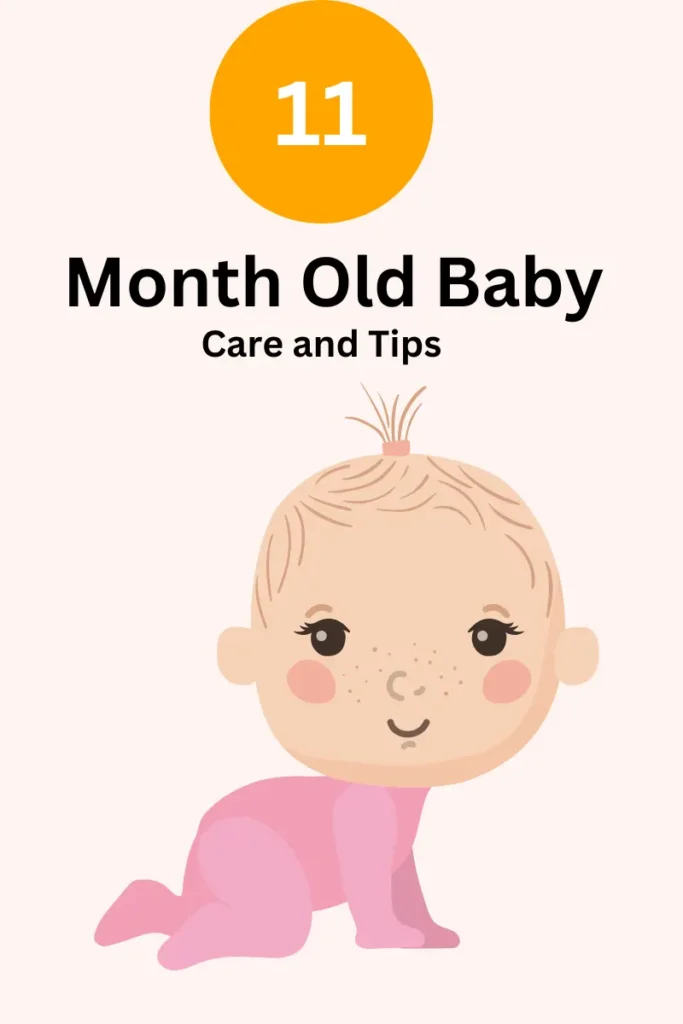 11-Month-Old Baby Care and Tips