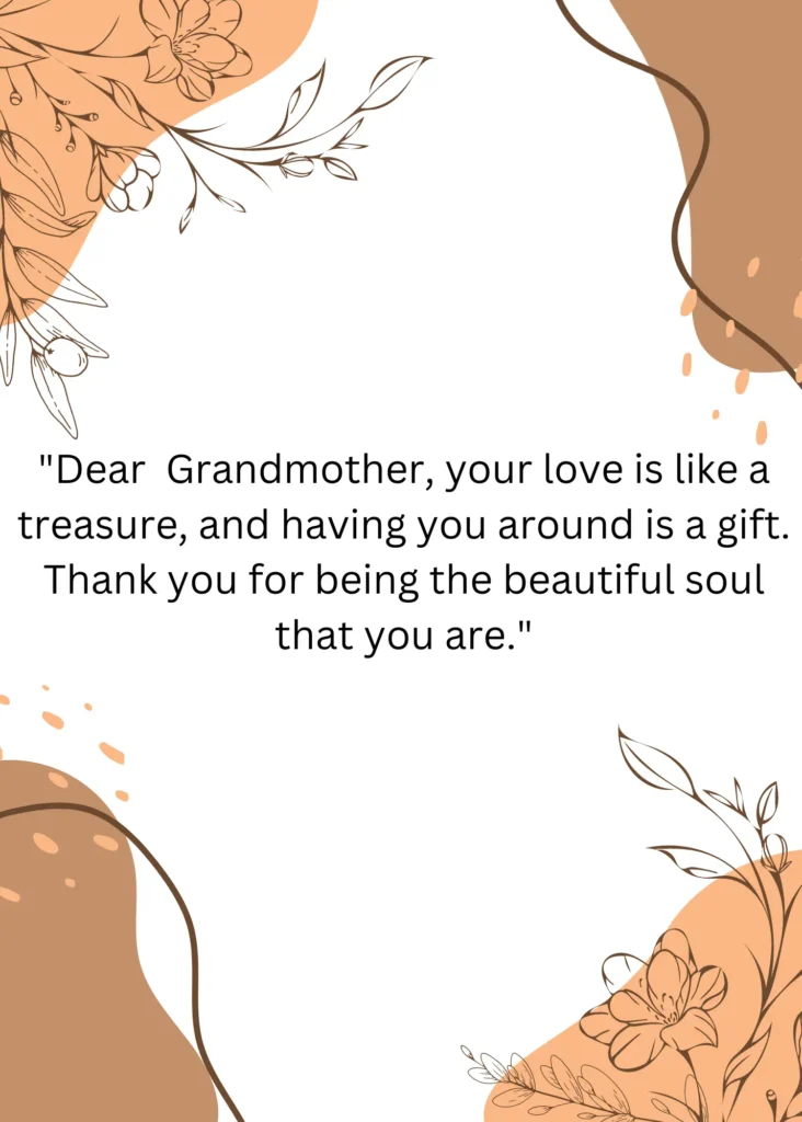  Grandmother, your love is like a treasure,