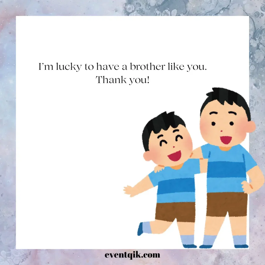 Short thank you messages for a brother